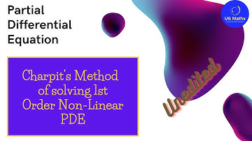 PDE Lec 3: Charpit