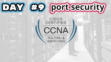 Day #9 |port security| free CCNA course|2020| [pashto]