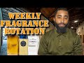 WEEKLY FRAGRANCE ROTATION #3