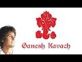 GANESH KAVACH By SONU NIGAM | Ganesh Mantra | Times Music Spiritual