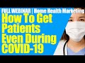 COVID 19 Marketing Webinar for Home Health and Home Care Agencies | Home Health Marketing | Homecare