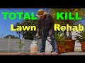 How To Kill A Lawn With Glyphosate or "RoundUp"