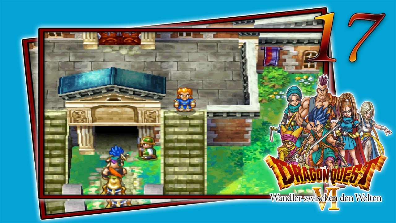Dragon Quest VI: Wandler zwischen den Welten »Deutsch« Part 17 Die Täuschen  ist perfekt - YouTube