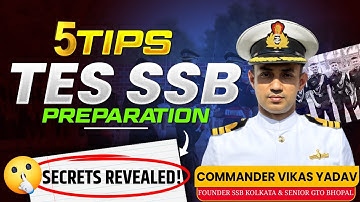 🔥 5 Tips to Prepare for TES Exam, Expert Guidance by Cdr Vikas Yadav  - Learn With Sumit