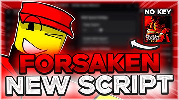 FORSAKEN SCRIPT | Auto Generator, Auto Farm, Invisible, Auto Block, ESP,  OP, No Key | 2025 Roblox