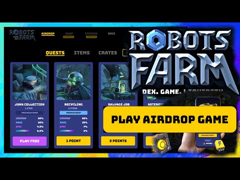 ROBOTS FARM | PLAY AIRDROP GAME REVIEW