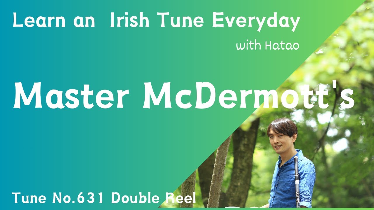 631 Master McDermott's (Double Reel, D)