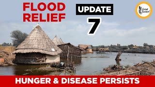 Hunger & Disease Persists - Khipro - 1200 Families Reached Food Fusion Flood Relief Update 7