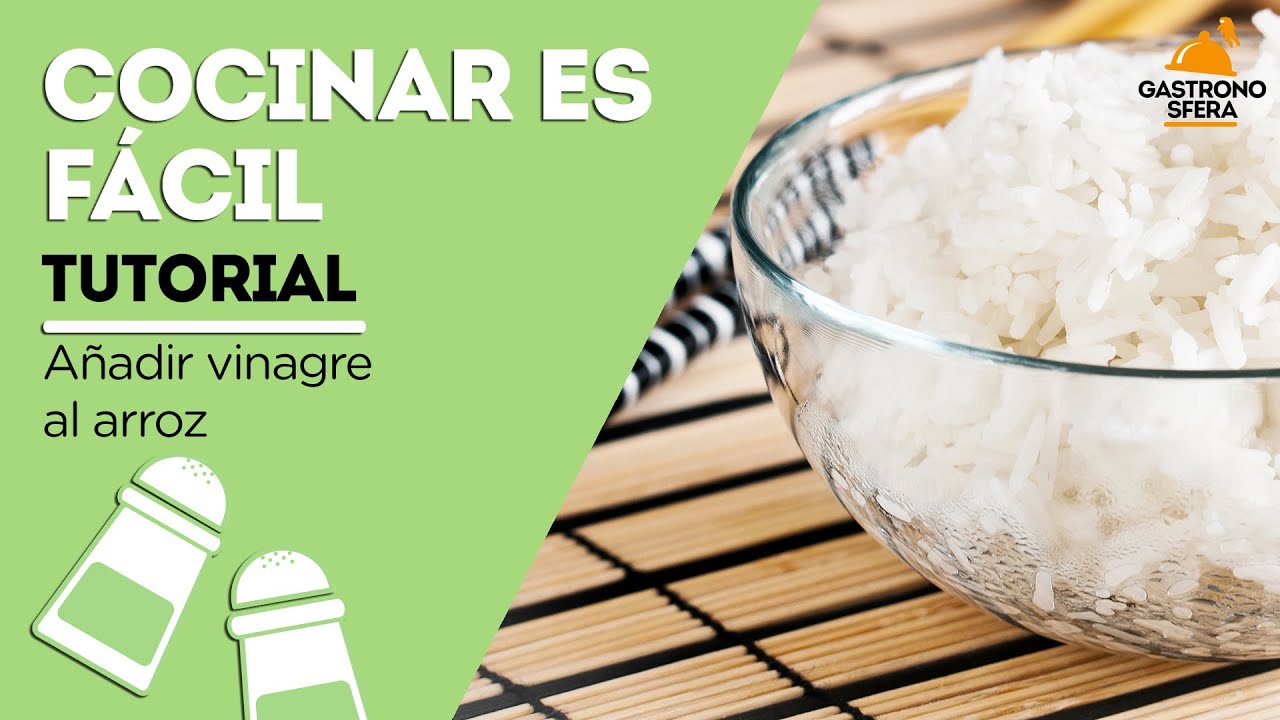 Añadir vinagre al arroz | Tutorial - YouTube