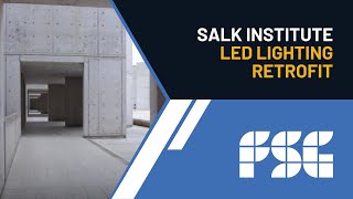 Salk Institute | LED Lighting Retrofit screenshot 5