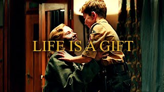 Life is a gift.