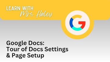 Google Docs: Settings & Page Setup