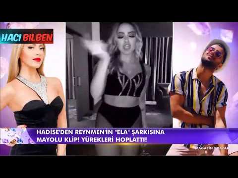 Hadise'nin Reynmen Hayranlığı Magazin D