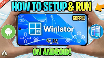 WINLATOR ANDROID V8.5 WB64 - SETUP/BEST SETTINGS/GAMEPLAY | NEW WINDOWS EMULATOR!