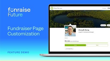 Fundraiser Page Customization | Funraise Feature Demo
