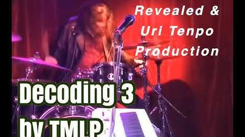 Decoding 3 by TMLP (Part 1) - a Baldspot Revealed & Uri Tenpo Production