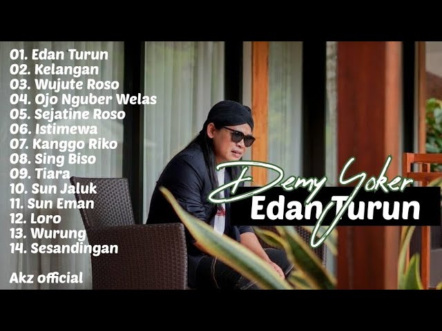 Demy Yoker full album_ Edan Turun, Kelangan, Wujute Roso dll |Lagu banyuwangi | Terbaru #viral class=