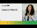 The latest in web ui google io 24