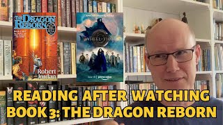 Reading The Dragon Reborn after watching Wheel Of Time Season 2