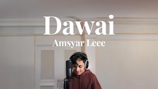 Fadhilah Intan - Dawai ( Full Cover by Amsyar Leee)