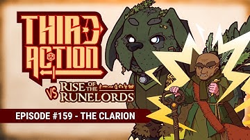 Third Action - E159: The Clarion - Rise of the Runelords AP, Pathfinder 2E Actual-Play