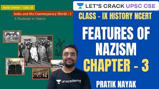 L16: Chapter 3- Features of Nazism | Class 9 NCERT History | UPSC CSE/IAS 2021 | Pratik Nayak