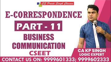 FREE CSEET  | CSEET Business Communication  | FREE CSEET video lectures  | Lec 11 E Correspondence