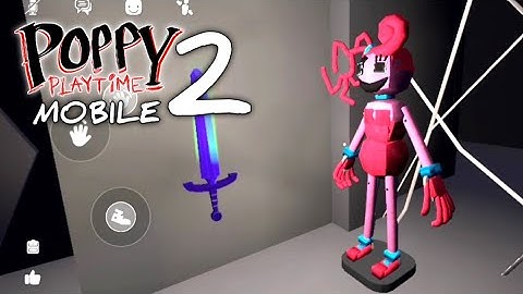 I Downloaded Poppy Playtime Mobile : Chapter 2 Part. 8