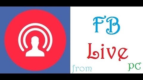 Facebook Live from Computer || Bangla Tutorial