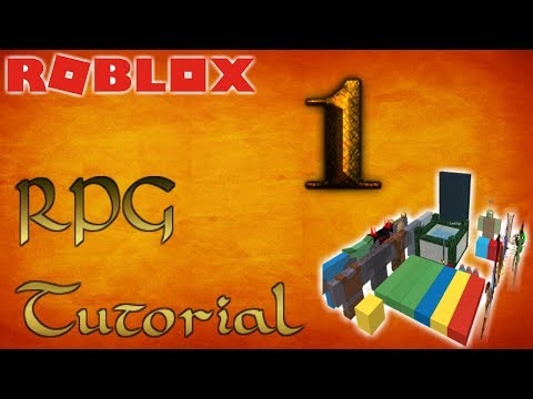 Roblox How To Make An Rpg Game Part 1 Basics Youtube