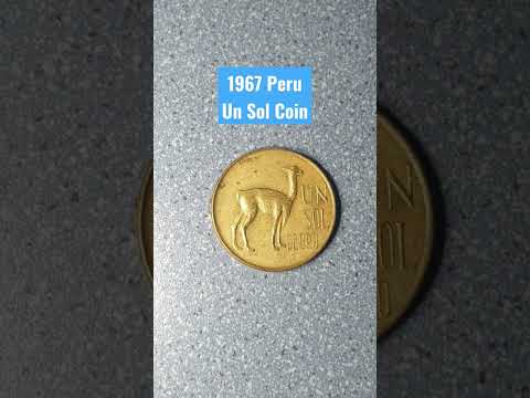 1967 Peru Un Sol De Oro Coin