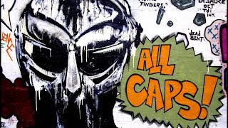 Why MF DOOM’s ‘ALL CAPS’ Is a Hip-Hop Masterpiece!