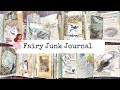 Fairy Junk Journal Part 3 - Final Touches, Hollow Hidden Binding, Flip Through