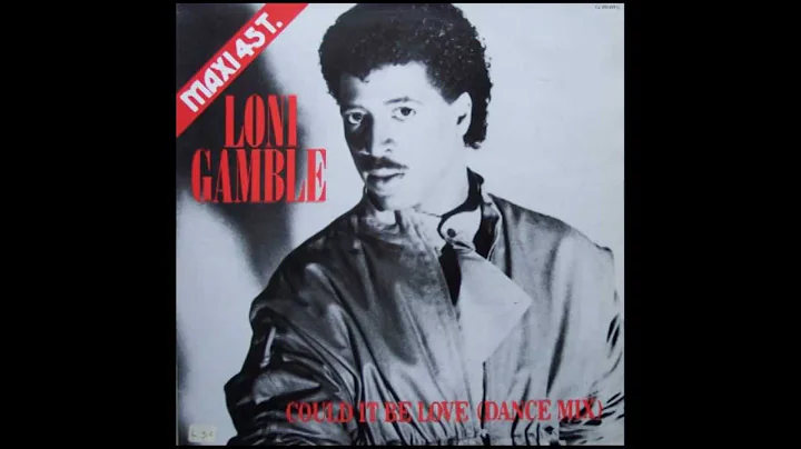 Loni Gamble - 'Could It Be Love' (1983)