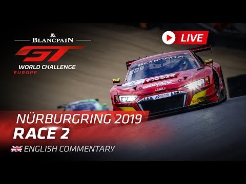 RACE 2 - NURBURGRING -  BLANCPAIN GT WORLD CHALLENGE EUROPE 2019 - ENGLISH