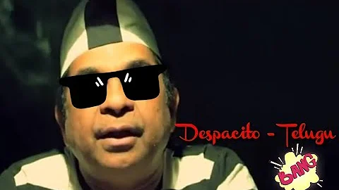Despacito telugu ft. Brahmanandam