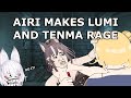 Airi makes tenma and lumi rage