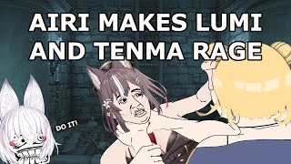 Airi Makes Tenma and Lumi Rage