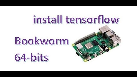 Raspberry BookWorm - install tensorflow| install tensorflow on Raspberry pi 4 (2024)