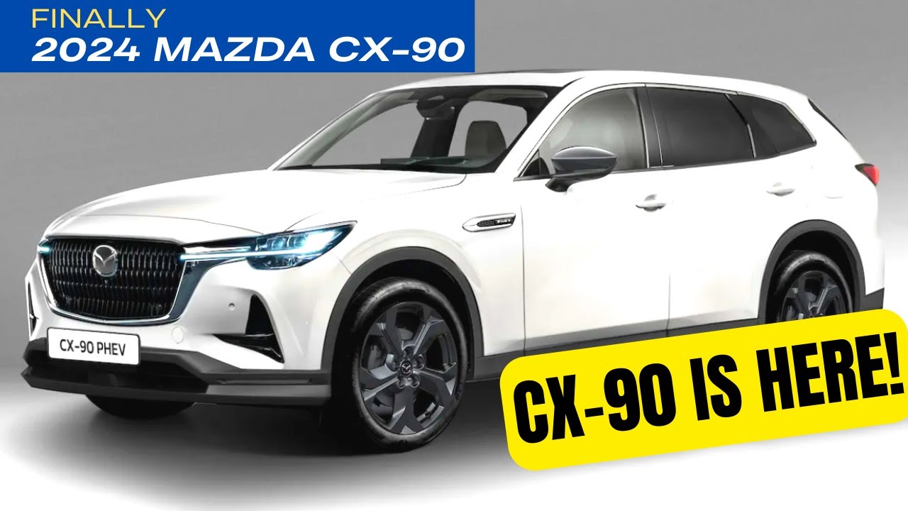 ALL NEW 2024 Mazda CX90 Model | Mazda CX-90 2024 Interior & Exterior