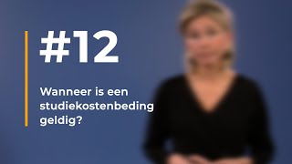 - Wanneer Is Een Studiekostenbeding Geldig?