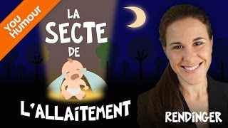 ANTONIA DE RENDINGER - La secte de l'allaitement