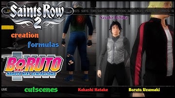 Saints Row 2 | Kakashi, Sasuke & Boruto |(creation formula & cutscenes) #narutonextgeneration