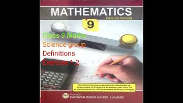 Exercise 1.2 definitions class 9 maths science group