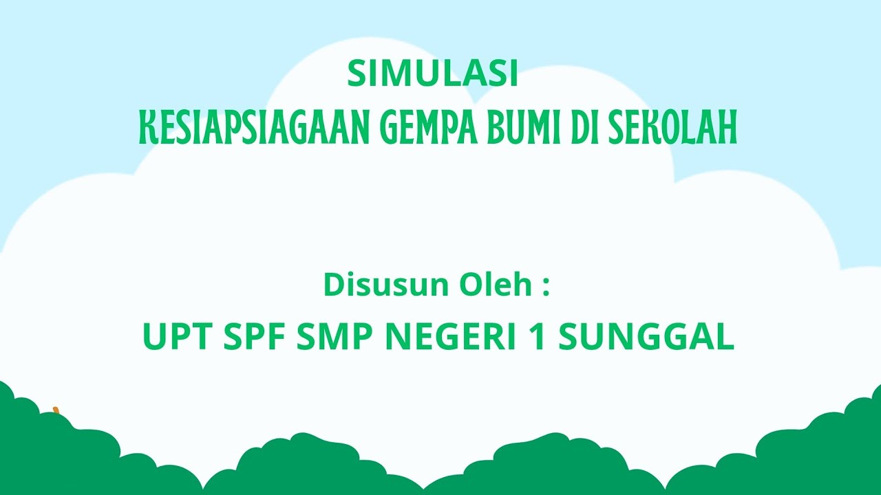 Simulasi Evakuasi Bencana Gempa Bumi di Lingkungan Sekolah