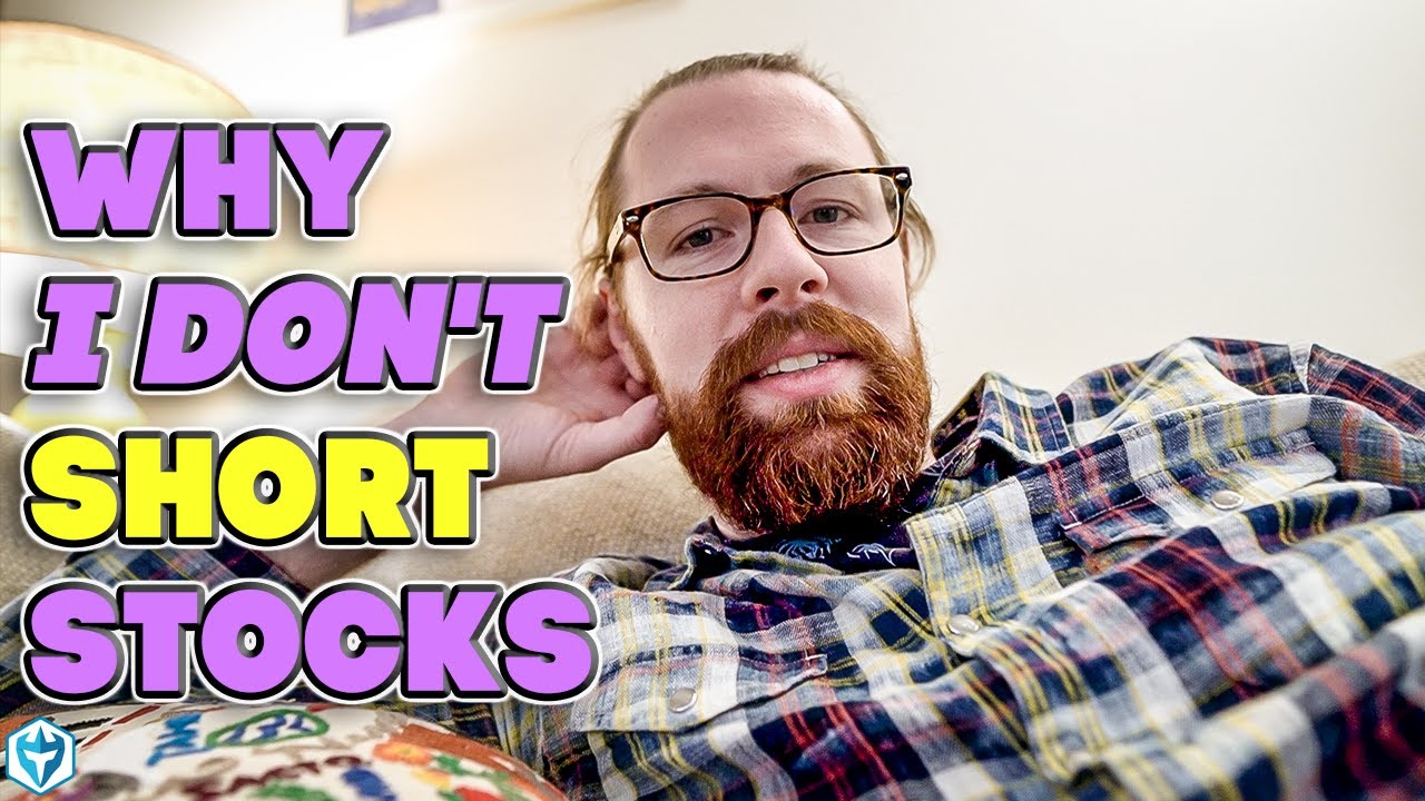 Why I Don't Short Stocks: video thumbnail