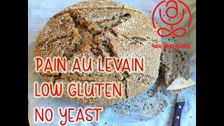 Low gluten sourdough bread recipe / Recette de pain au levain à faible teneur en gluten /