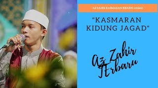 Az Zahir Kasmaran Kidung Jagad | Kasmaran Kidung Jagad Az Zahir Terbaru