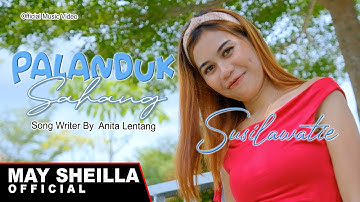 Palanduk Sahang  - Susilawatie - Lagu Dayak Terbaru 2025  (Official Music Video)