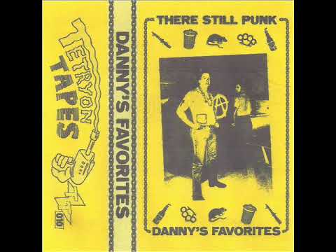 Danny's Favorites - There Still Punk Tape (2021)